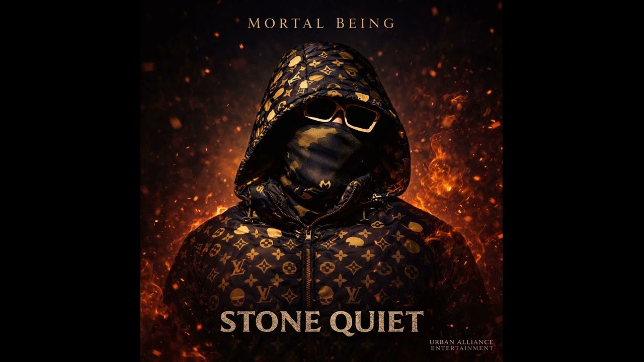 🔥 Mortal Being — “STONE QUIET” 🔥