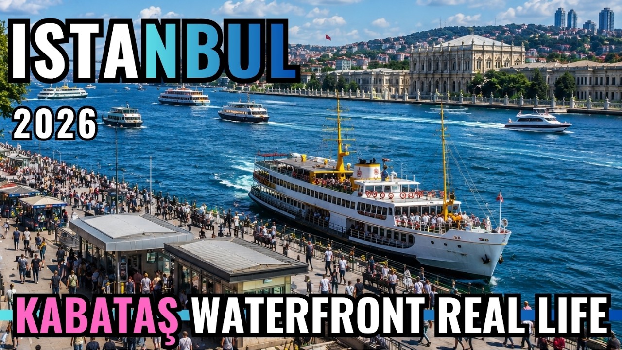 Istanbul Turkey 2026 | Crowded Kabatas Beach & Ferry Terminal 4K Ambiance Fix Camera City Life