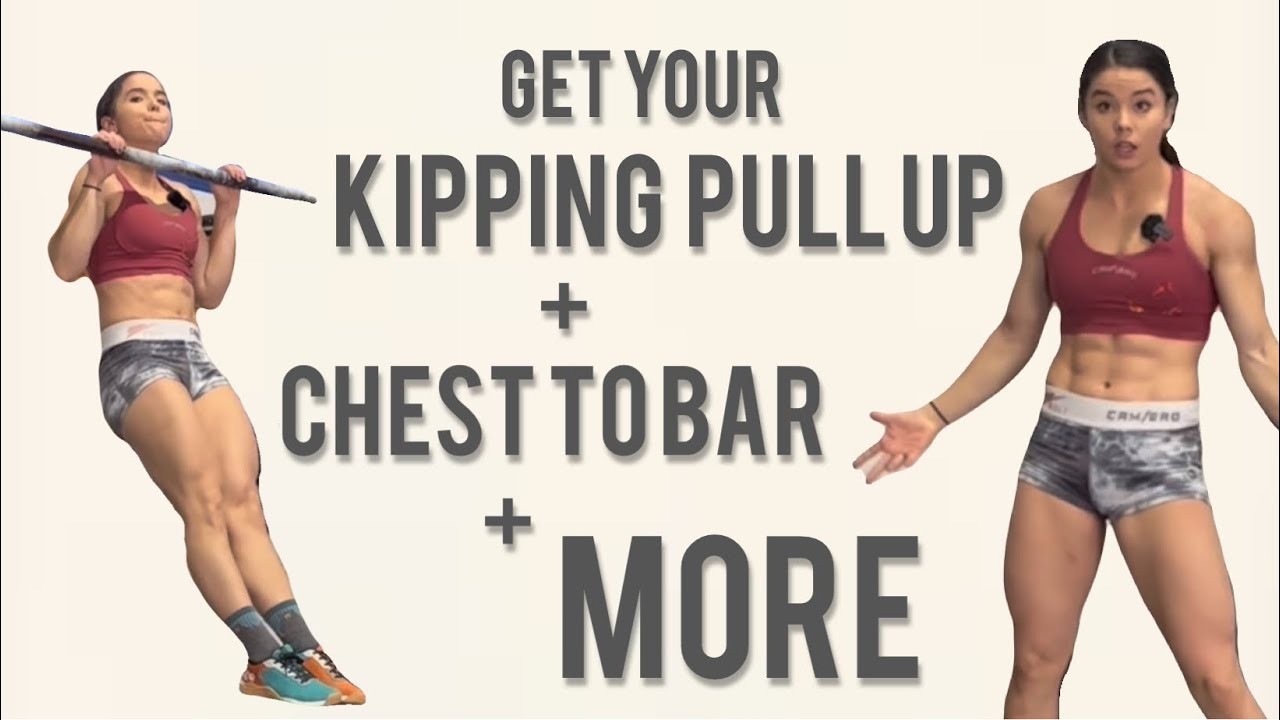 Get Your Kipping Pull Ups, Chest to Bars + MORE!!!
