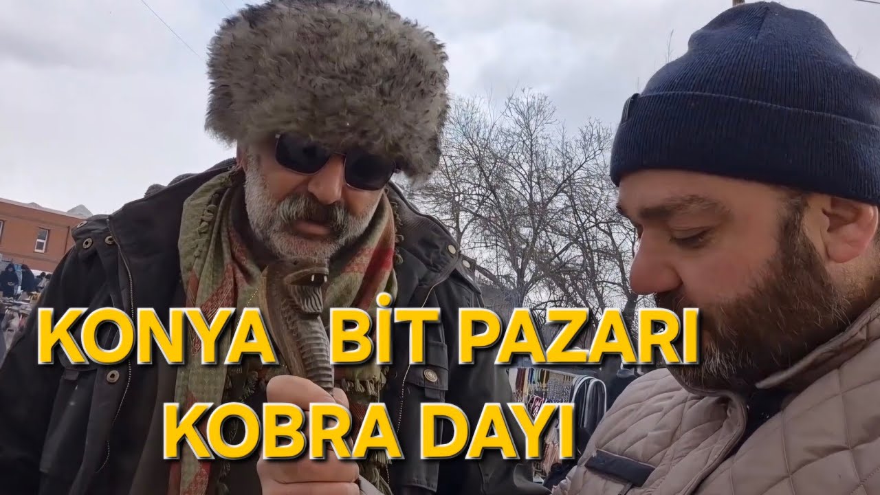 FARKLI RENKLER / KONYA BİT PAZARI  BÖLÜM 2 