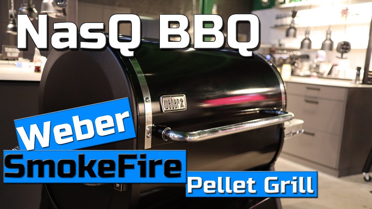 NasQ BBQ - Weber SmokeFire Pellet Grill - 1e indruk