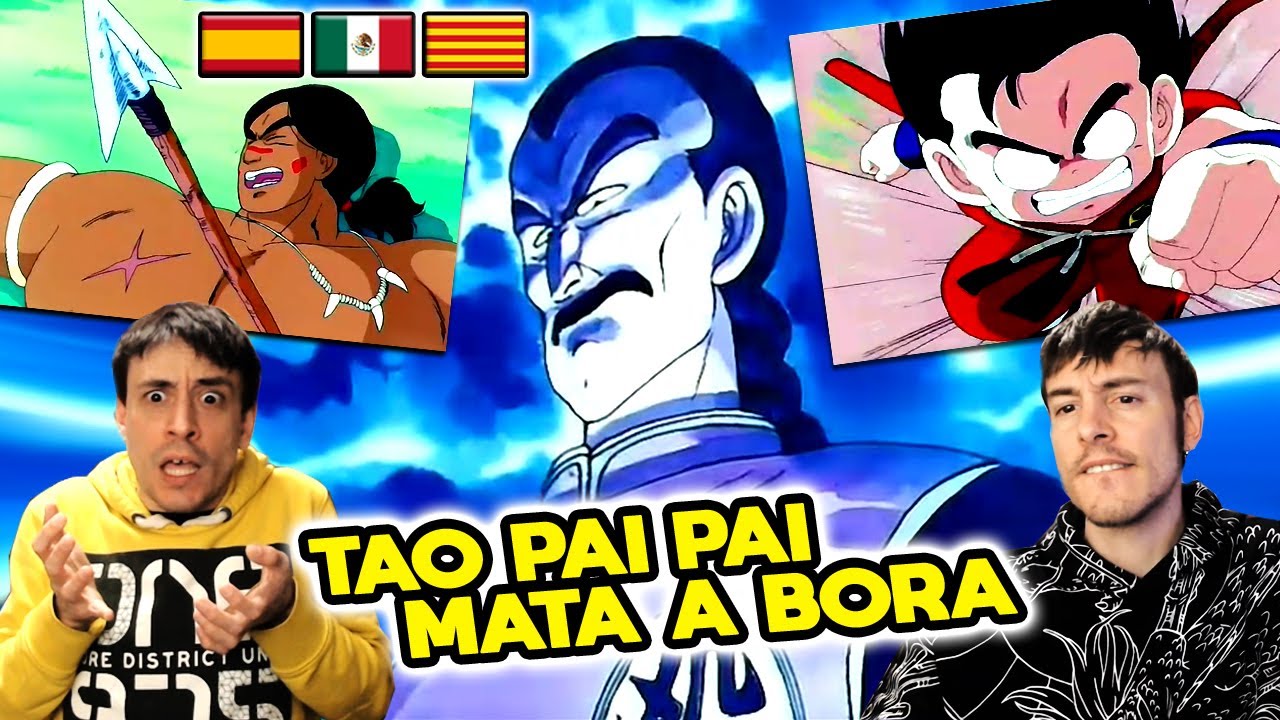 ESPAÑOLES REACCIONAN A DRAGON BALL LATINO VS ESPAÑOL 💥TAO PAI PAI MATA A BORA💥