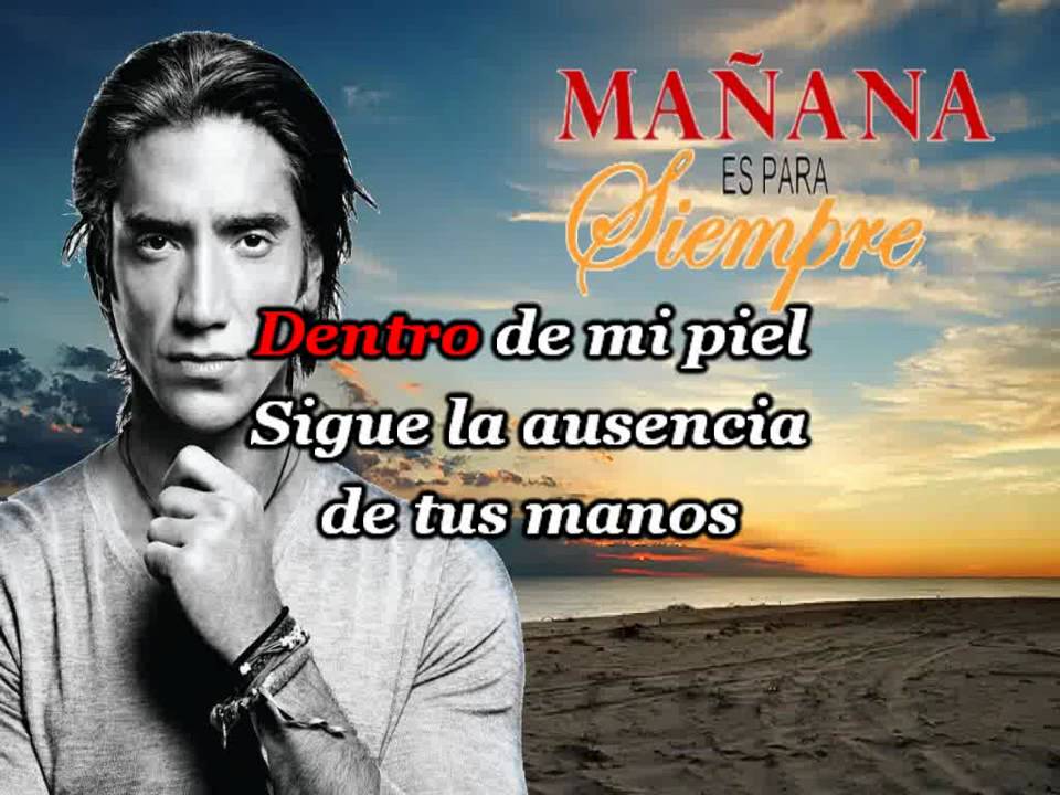 Mañana es para siempre (Karaoke/Instrumental)