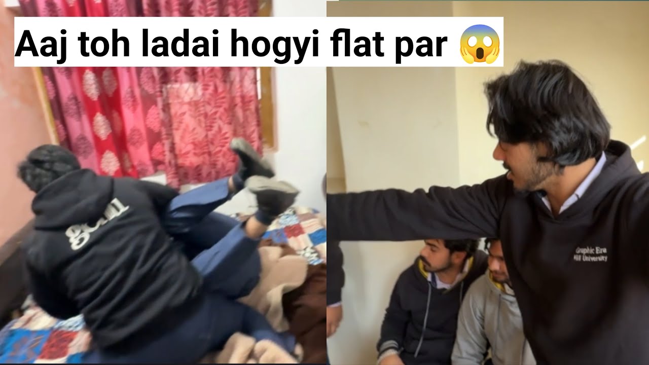 Aaj toh ladai hogyi flat par 😱🤬