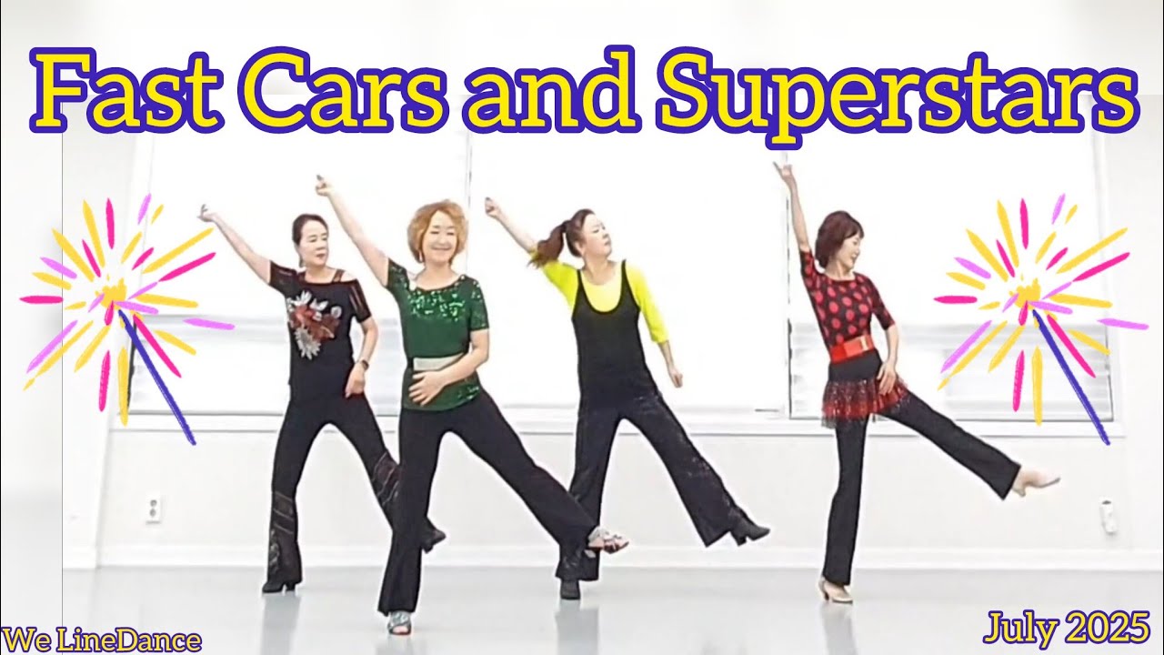 Fast Cars and Superstars linedance - beginner  - Jamie Barnfield & Michelle Risley - July 2025