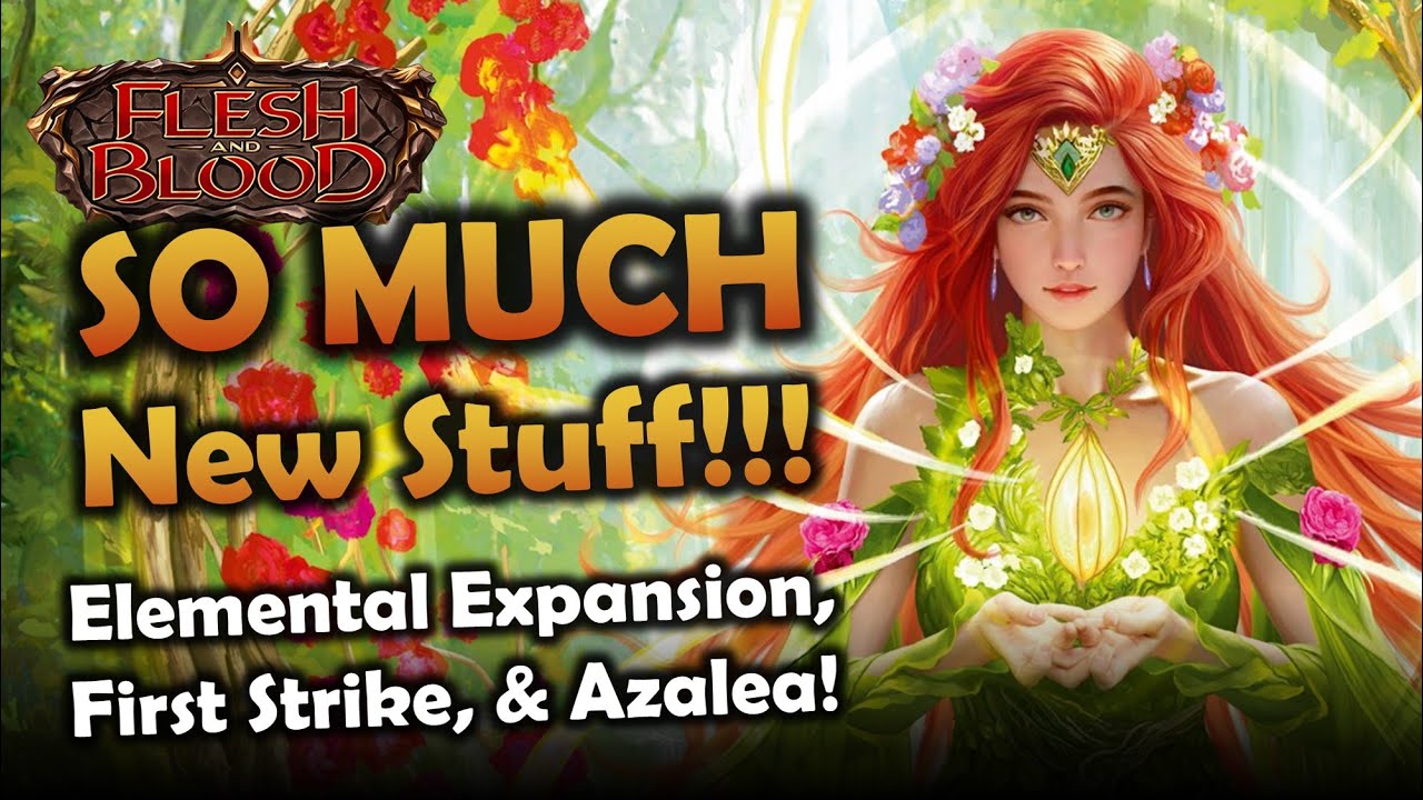SO MUCH NEW STUFF! Rosetta, First Strike, Azalea, & SPOILERS | Flesh and Blood TCG | Go Again! Ep521
