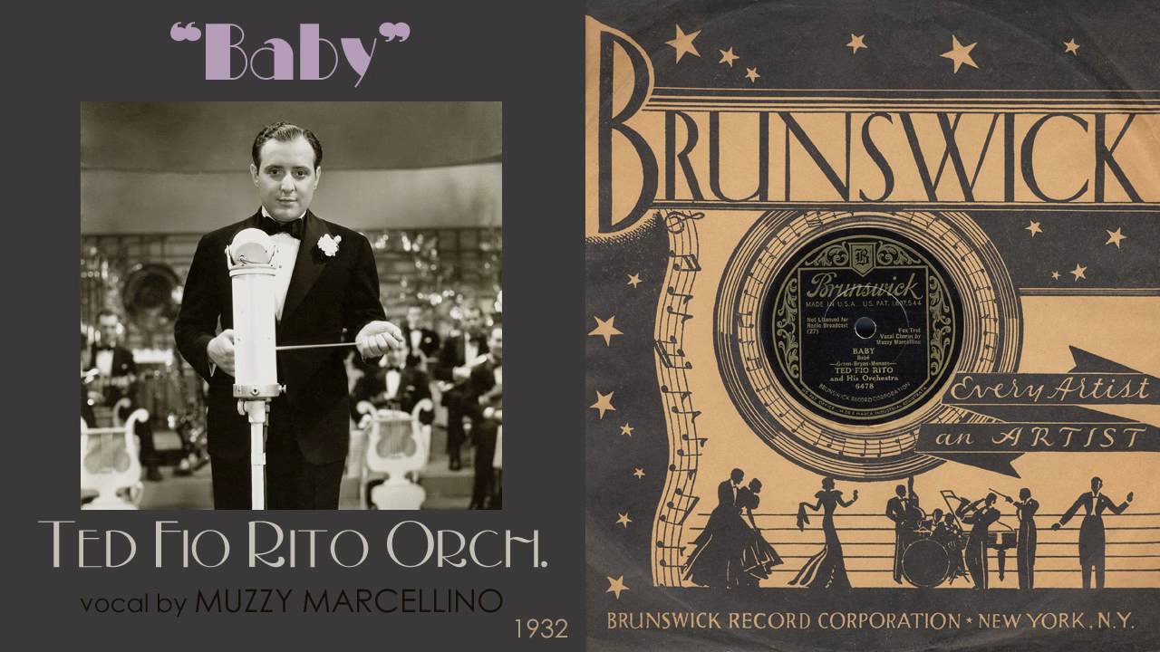 1932, Baby, Ted Fio Rito Orch. HD 78rpm
