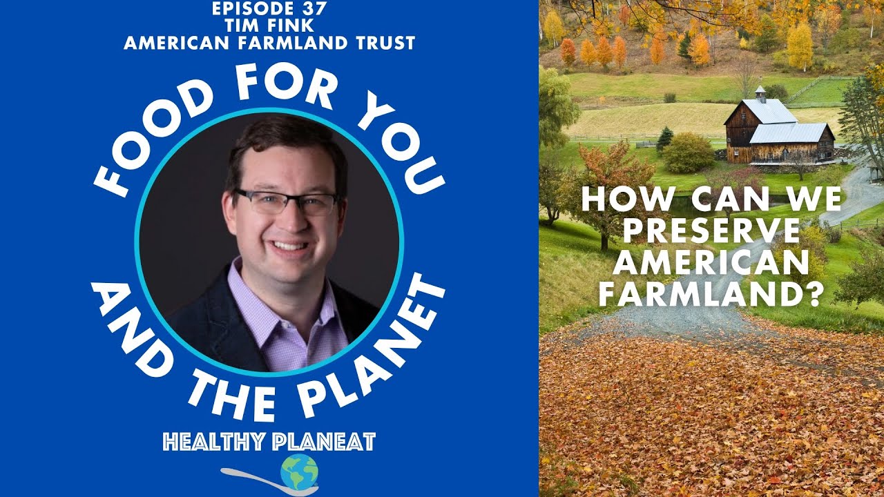 How Can We Preserve American Farmland?