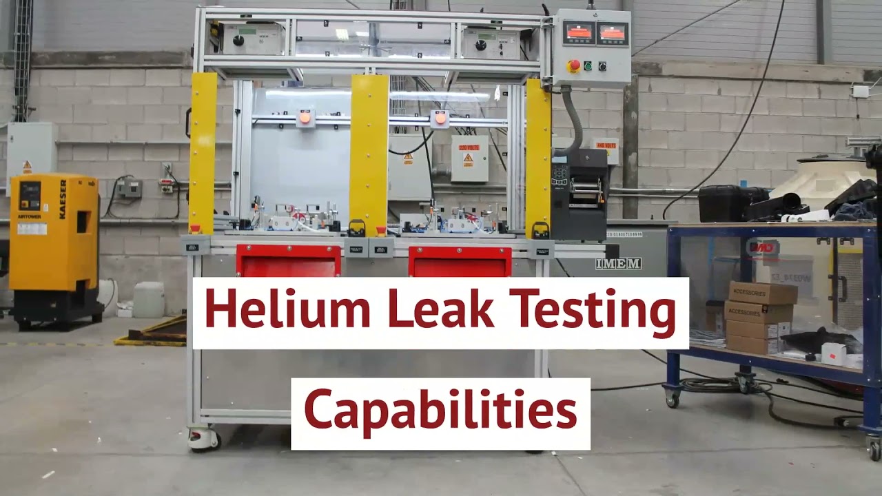 The Ins and Outs of Helium Leak Testing Equipment