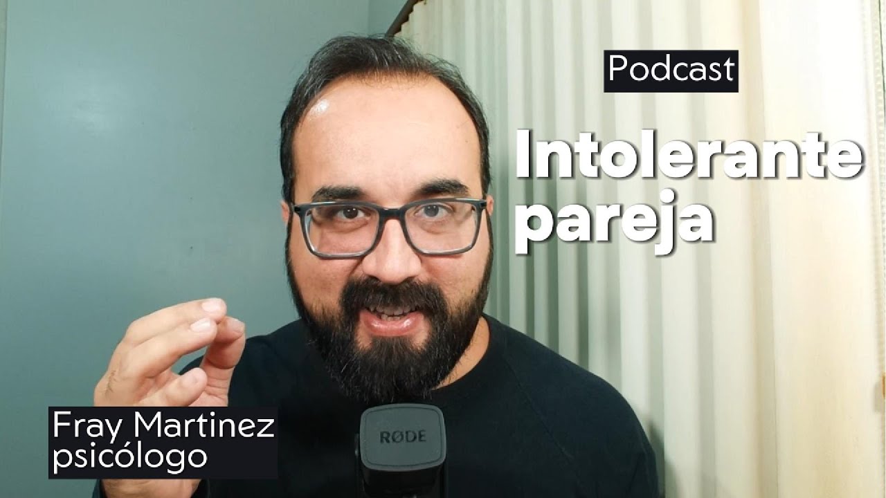 Mi pareja es intolerante a la frustración
