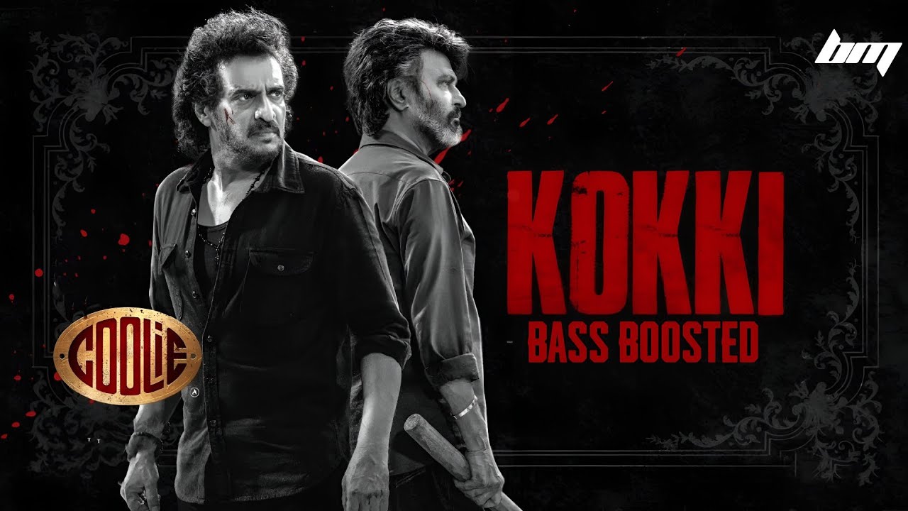 Kokki | Bass Boosted | Coolie | Anirudh | Bass Malayali 