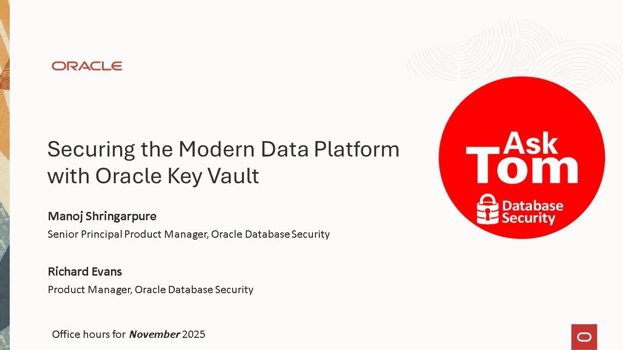 Securing the Modern Data Platform with Oracle Key Vault