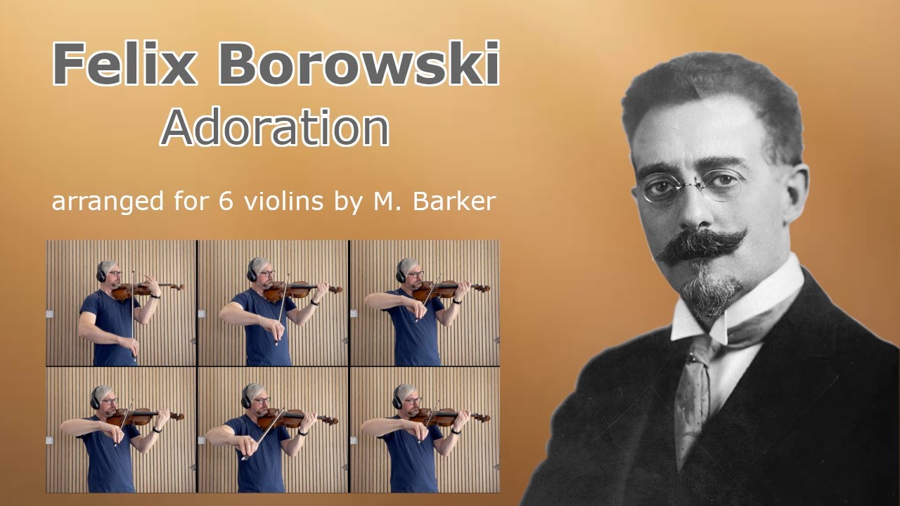 Adoration - Felix Borowski