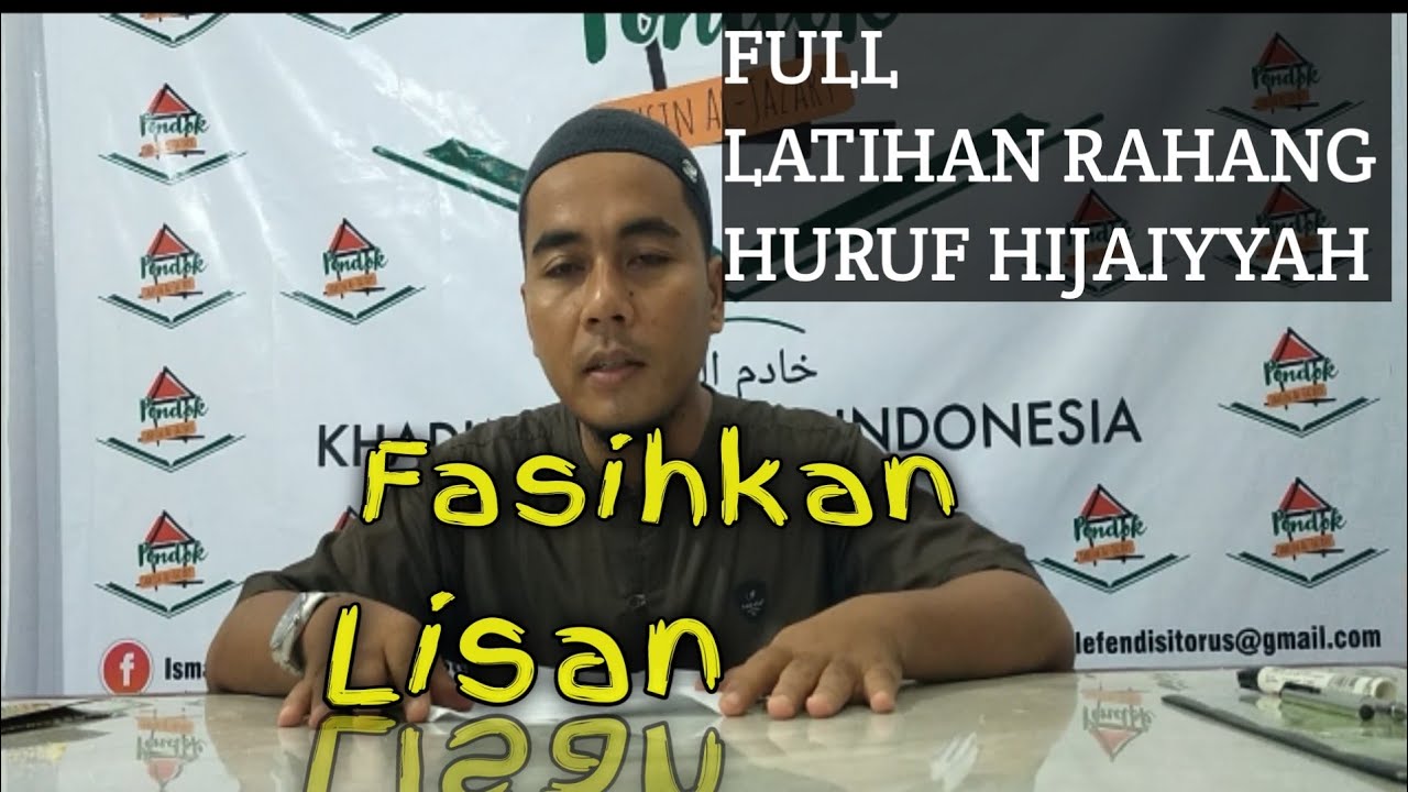 Full Latihan Rahang ( Makhraj Huruf Hijaiyyah )