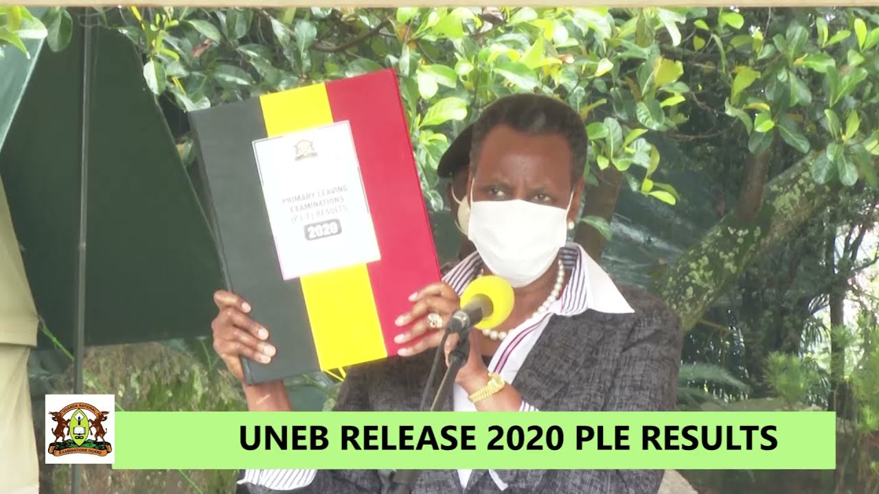 UNEB RELEASE 2020 PLE RESULTS