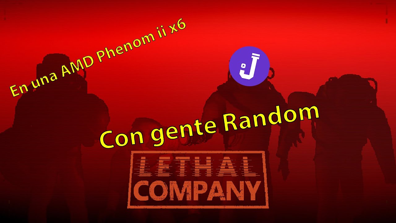 Lethal Company Con gente Random / Juegos sin comentarios / Amd phenom II x6