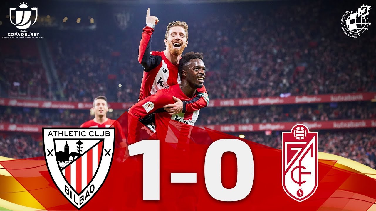 Copa del Rey | Resumen | Athletic Club 1 - Granada CF 0 (Semifinales - Partido de ida)