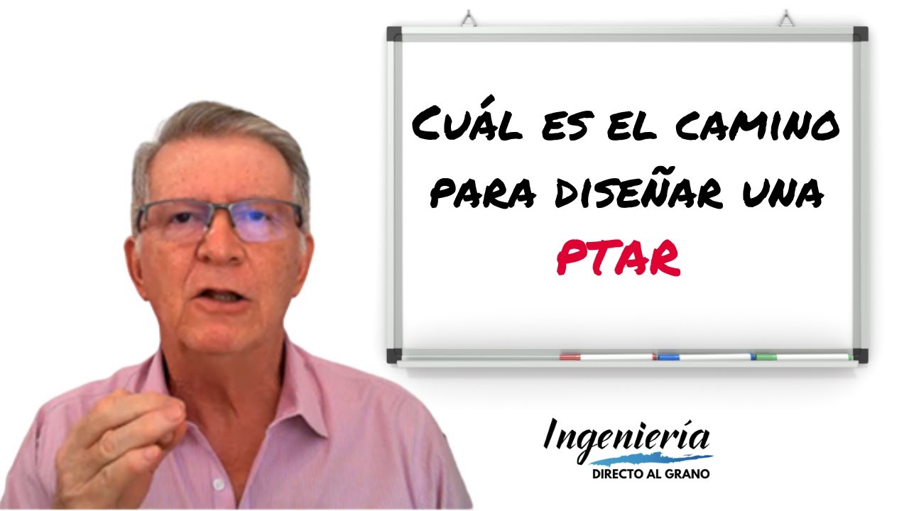 Cuál es el camino para diseñar una planta de tratamiento de aguas residuales