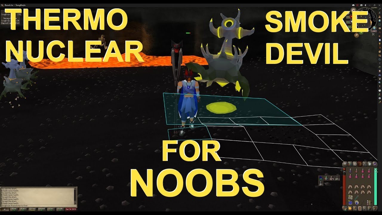 Thermonuclear Smoke Devil Guide For Noobs!