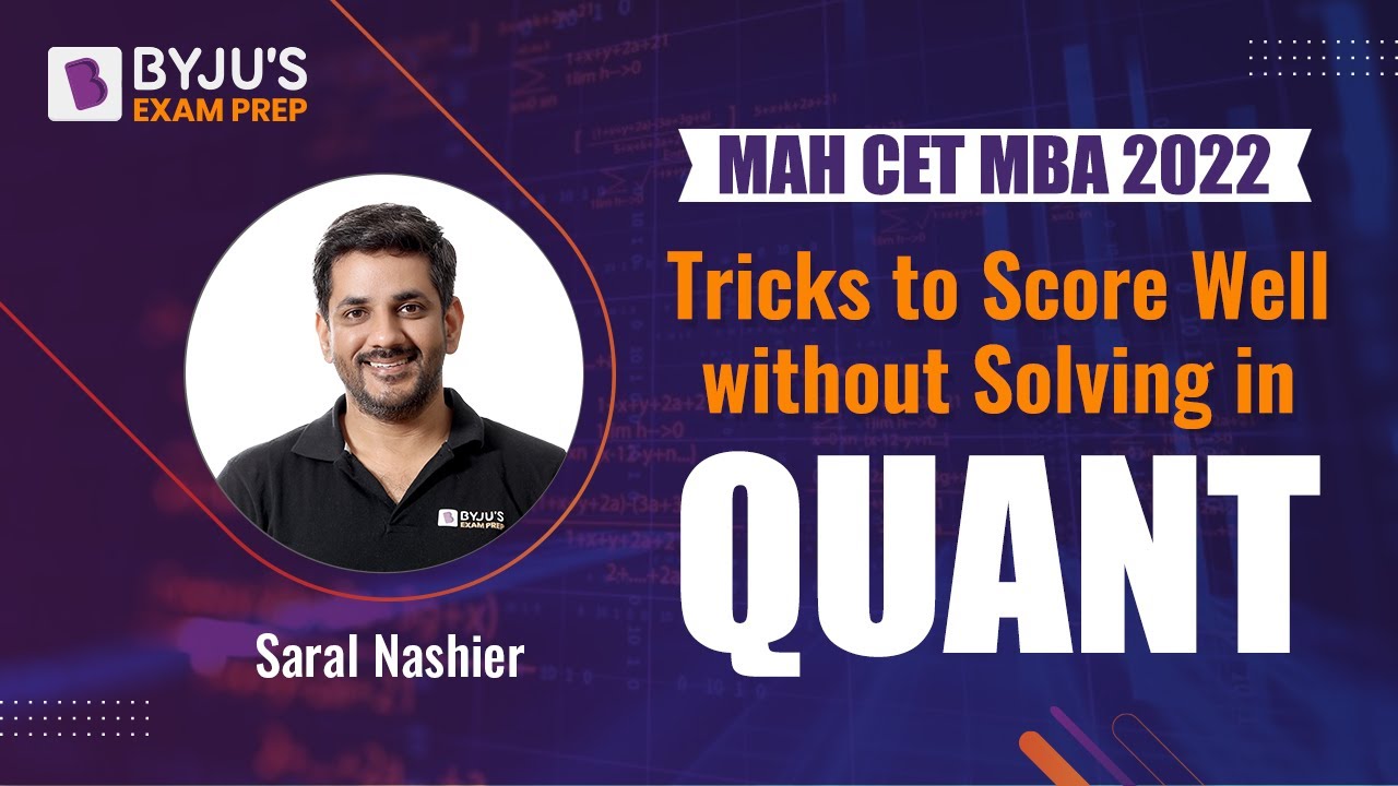 MAH CET MBA 2022 | Tricks to Score Well Without Solving in MAH CET Quantitative Aptitude Section