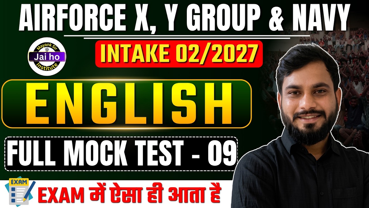 Indian Airforce X & Y Group 02/2027 English Full Mock Test 09 | X group English Mock Test