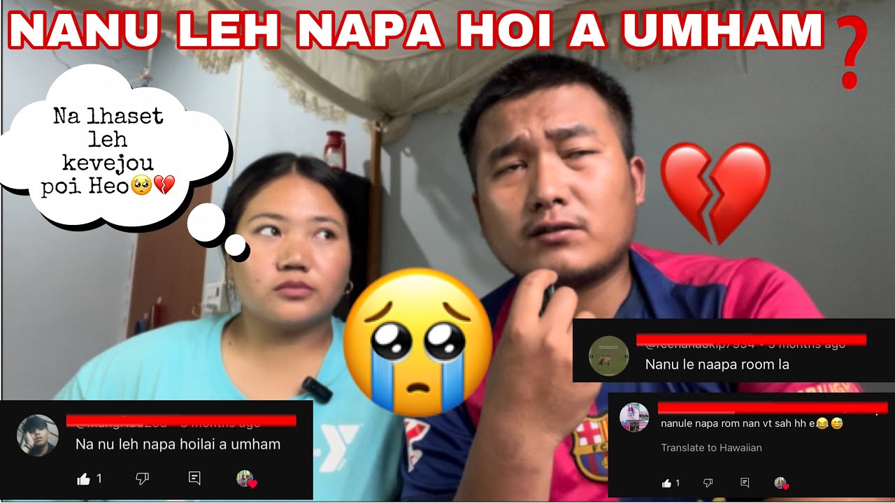 Nanu leh Napa hoi a um ham?💔🥺Donbut naleh hilchit na viewers hokom a⭕️