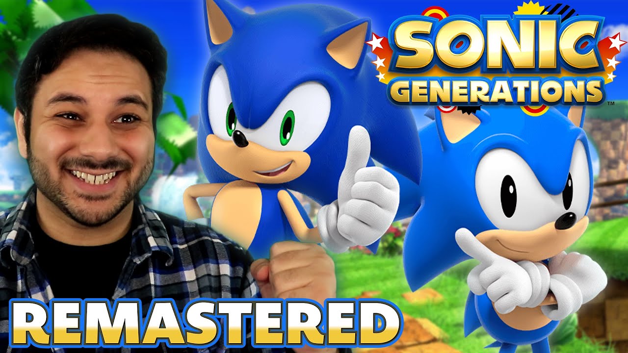 SONIC GENERATIONS REMASTERED - FIRST TIME