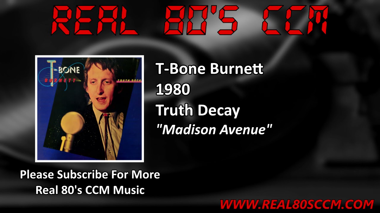 T-Bone Burnett - Madison Avenue