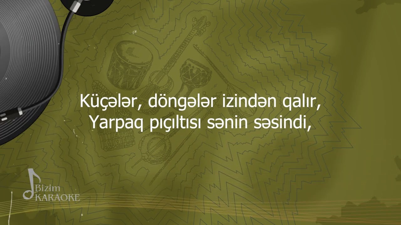 Bizim karaoke - Payız gəldi