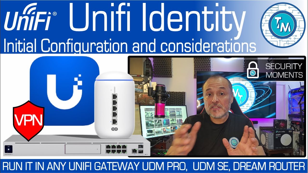Больше, чем просто VPN. Зачем и что нужно для настройки Unifi Identity? Ваш первый VPN — UDM