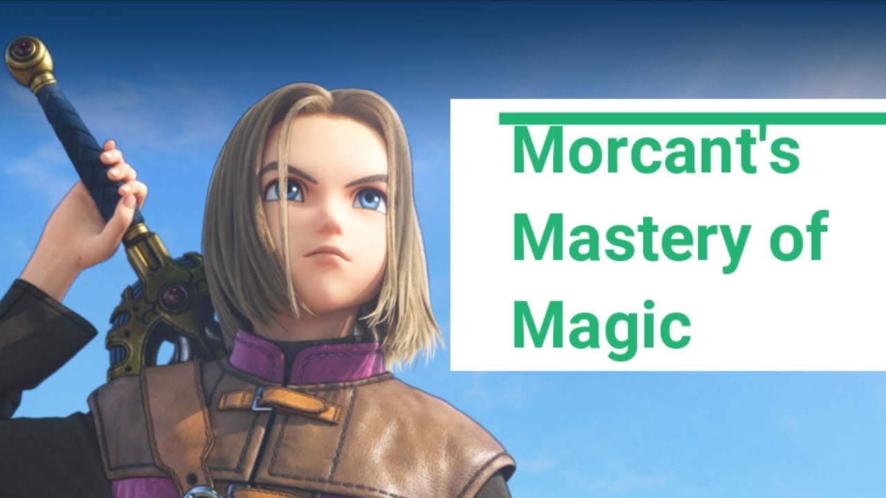 Dragon Quest XI S || Morcant's Mastery of Magic Quest Guide