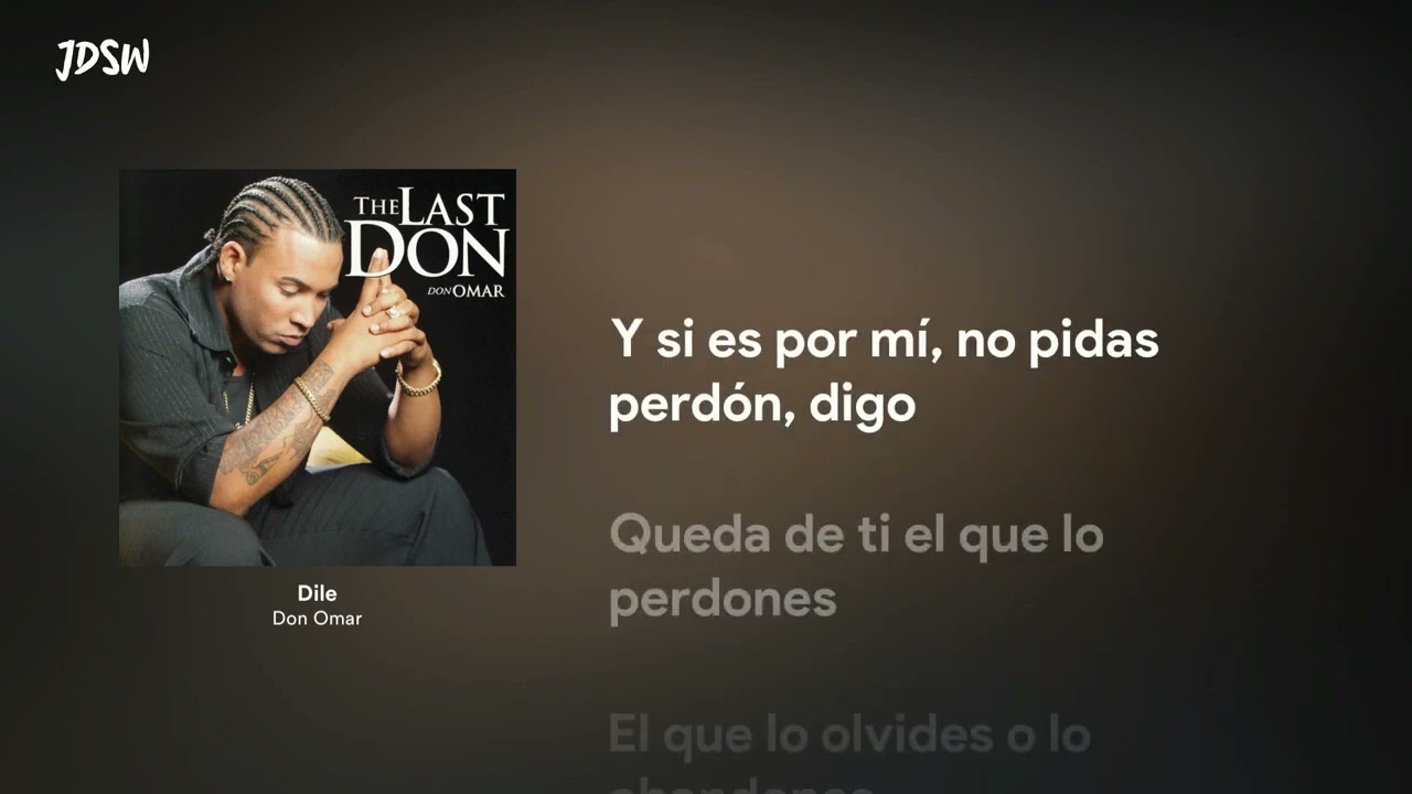 Dile - Don Omar [Letra / Lyrics]