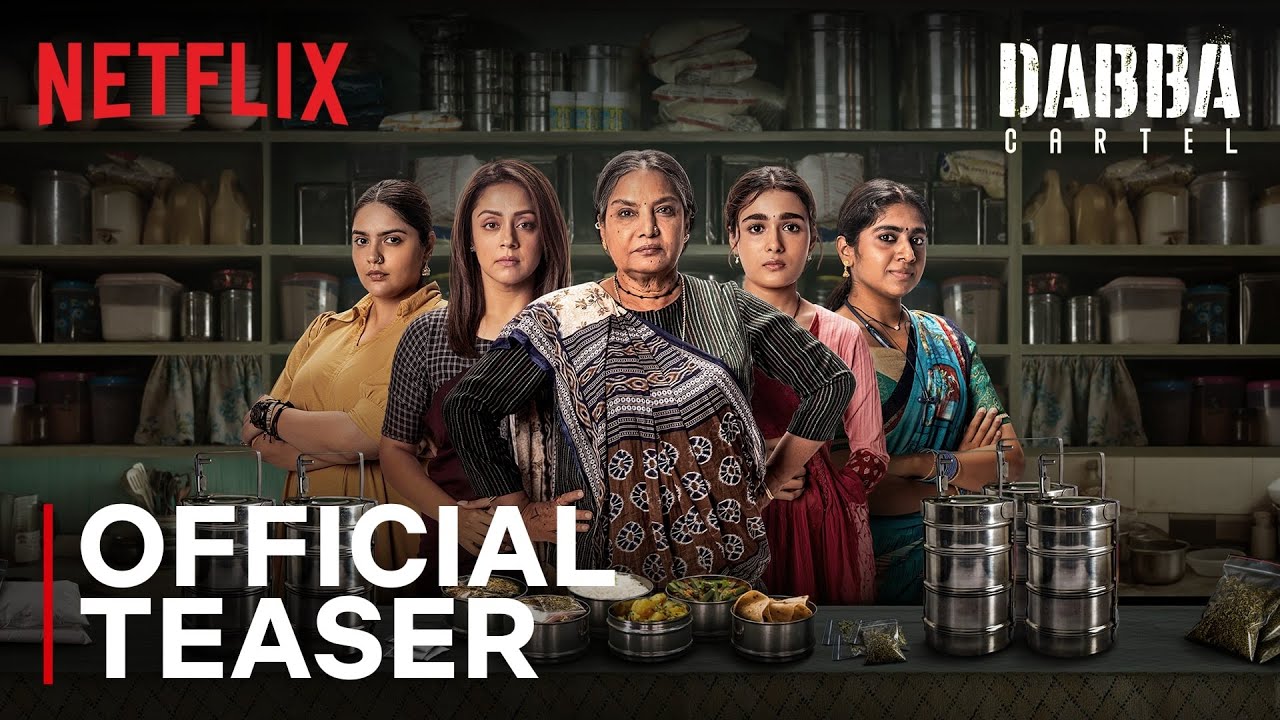 Dabba Cartel | Official Teaser | Shabana Azmi, Jyothika, Sai Tamhankar, Gajraj Rao | Netflix