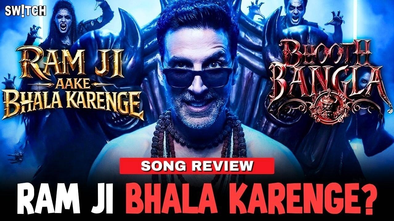 Bhoot Bangla Song Review: Kya Ram Ji Bachayenge Akshay Kumar Ki Film?