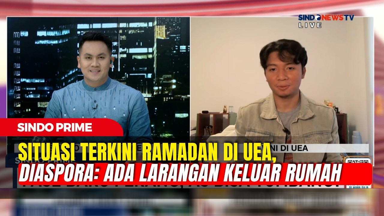 Situasi Terkini Ramadan di UEA, Diaspora: Suasana Lebih Tenang | Sindo Prime | 09/03