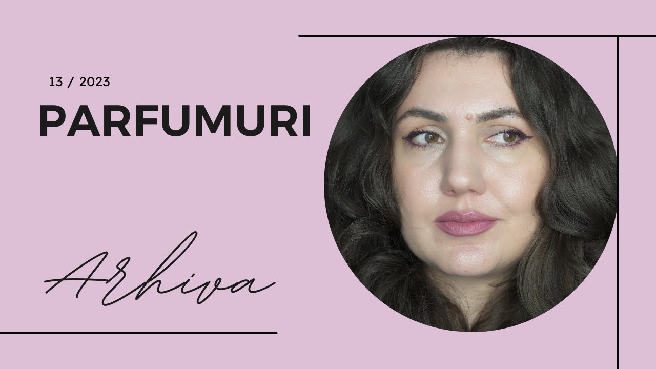 20 de minute in care ma plang de parfumuri | Arhiva cu parfumuri