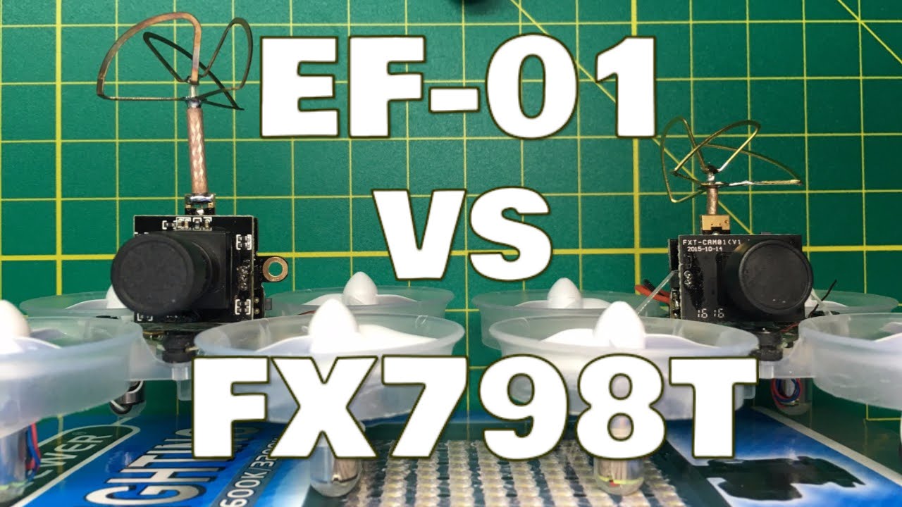 ARRIS EF-01 VS FX798T - FPV 5.8G 40CH 25mW VTX Camera