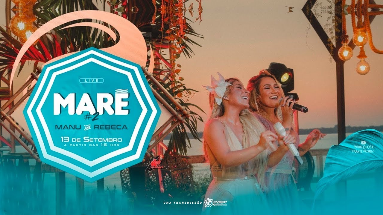 [Live] Maré 2 - Manu & Rebeca