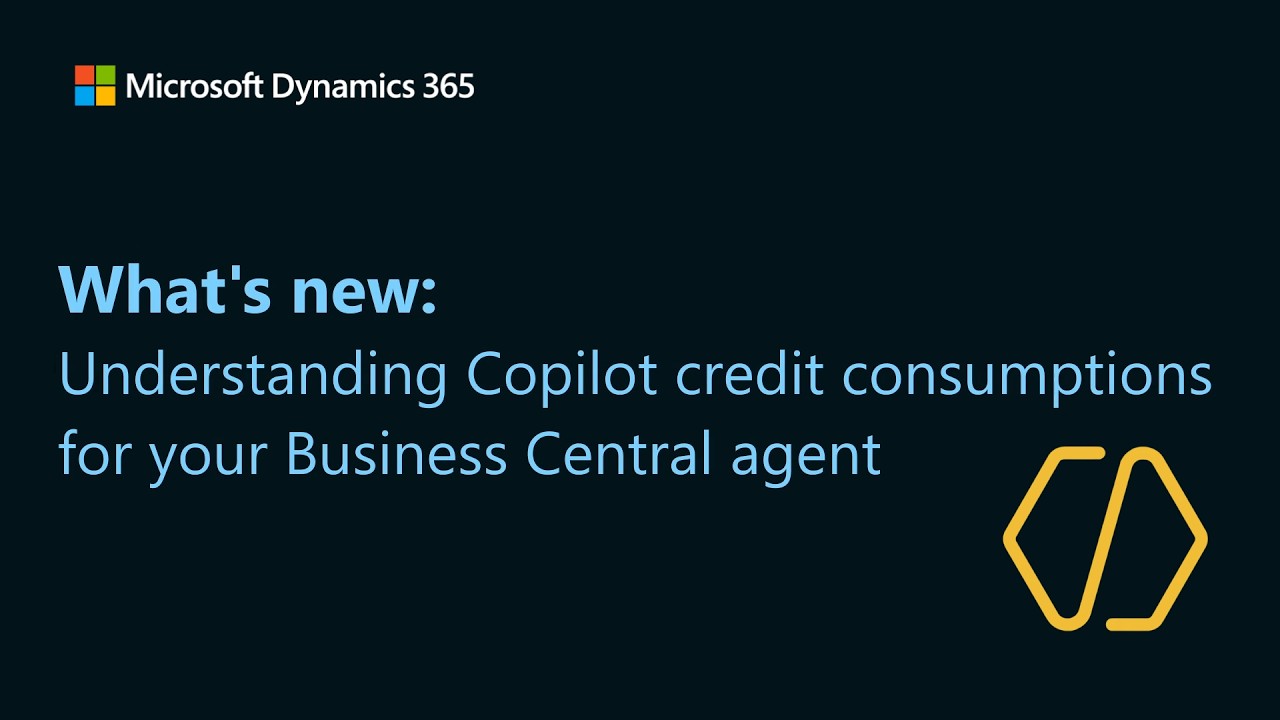 What is new: Understanding Copilot credit consumptions for your Business Central agent