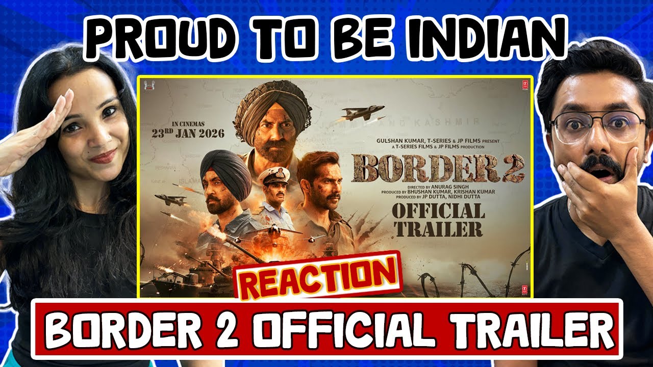 Реакция трейлера «Граница 2» 🇮🇳 | Санни Деол, Варун Дхаван, Дилджит Досандж, Ахан Шетти | Джей Пи...