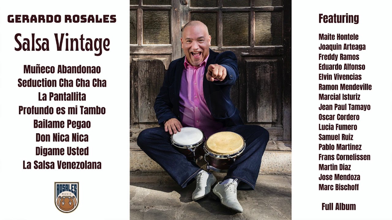 Full Album - GERARDO ROSALES - SALSA VINTAGE #FullAlbum #Salsa #Vintage