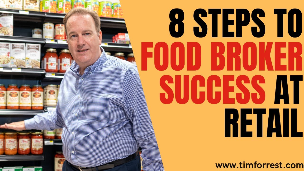 8 Steps to Food Broker Success at Retail
