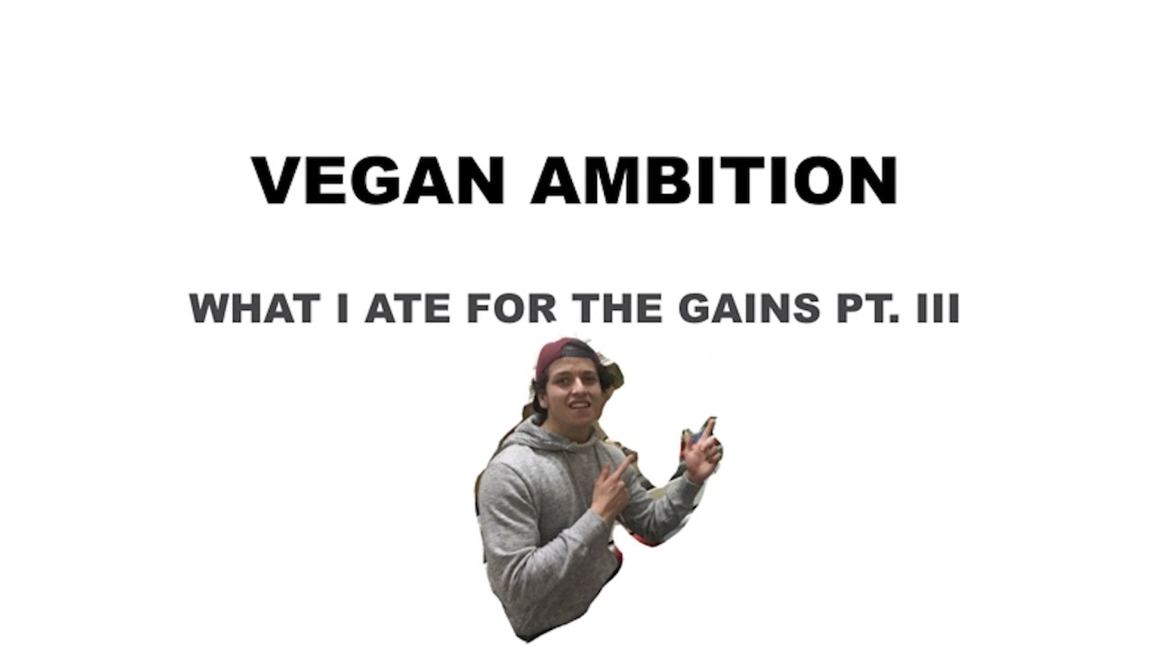 Vegan Full Day of Eating | Aesthetics & Ambition PT. III