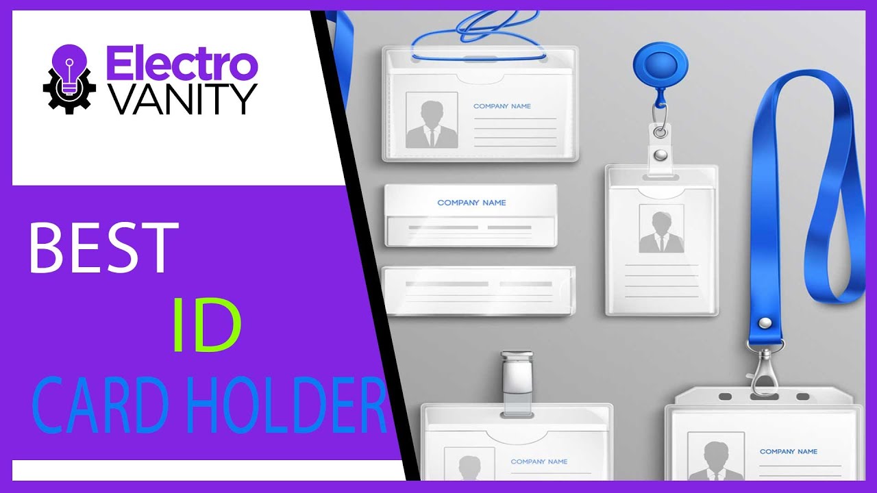 Don't Miss Out on the Best ID Card Holder: Top 5 Picks