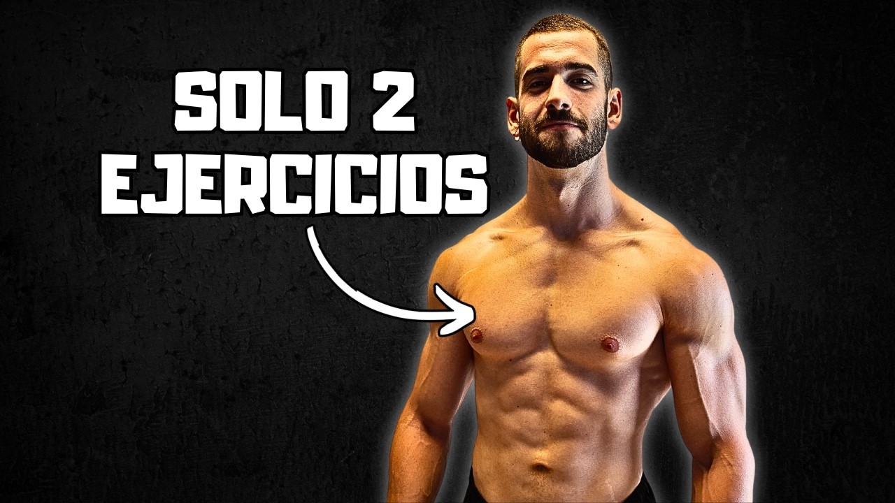 Los 2 ÚNICOS EJERCICIOS que NECESITAS para AUMENTAR el PECTORAL