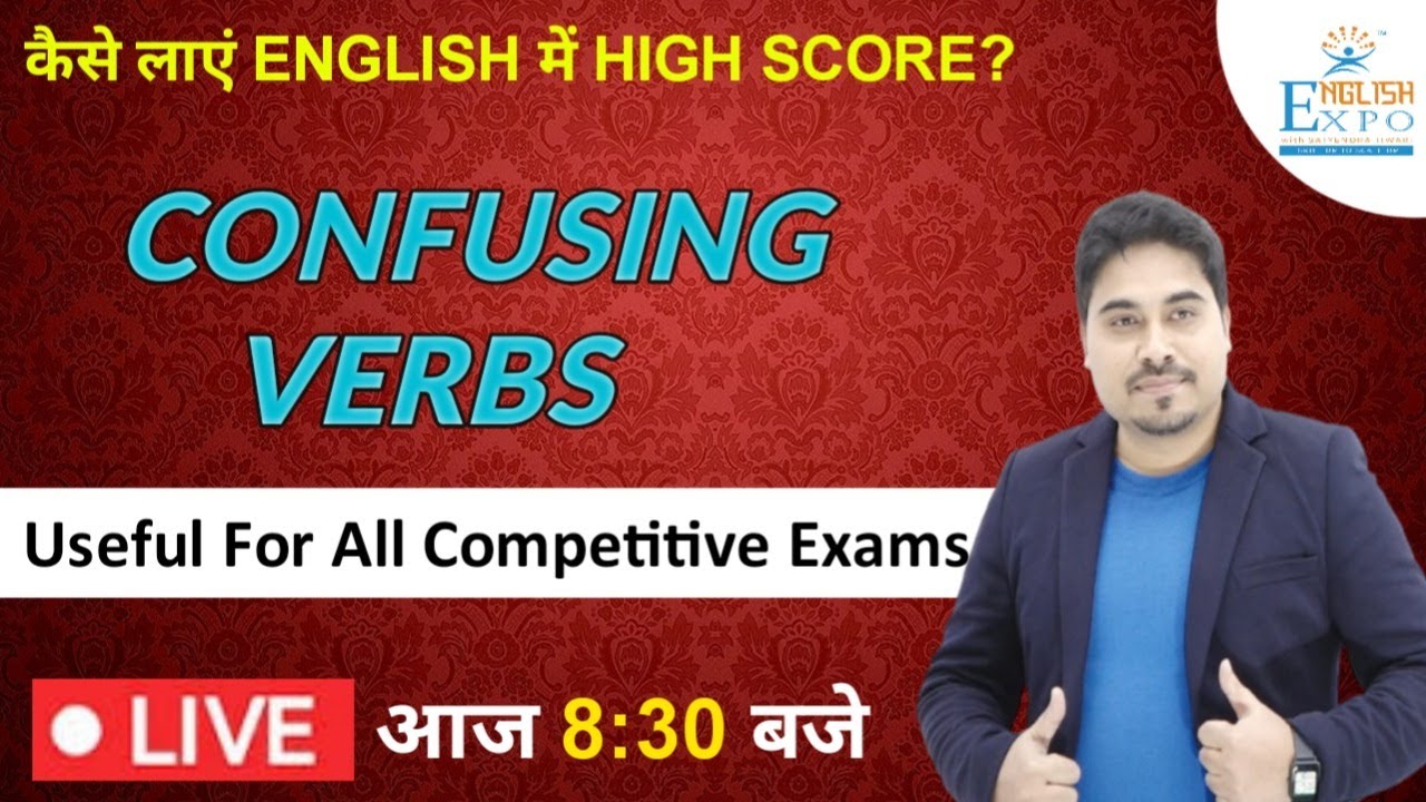 LIVE🔴 | Most Confusing Verbs asked in Every Exam | Concept with Practice-Session by Satyendra Sir