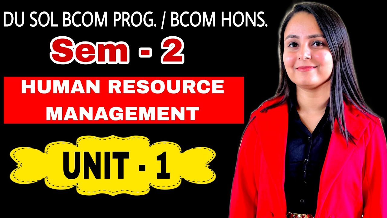 human resource management bcom 2nd sem du sol | bcom hons sem 2 du sol | bcom program du sol HRM