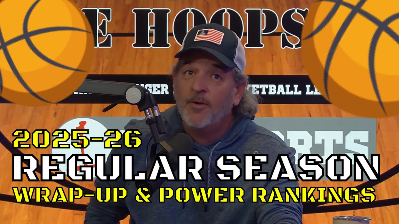 2025-26 Regular Season Wrap-Up, Final Power Rankings .::. Upstate Hoops Podcast 2/16/26