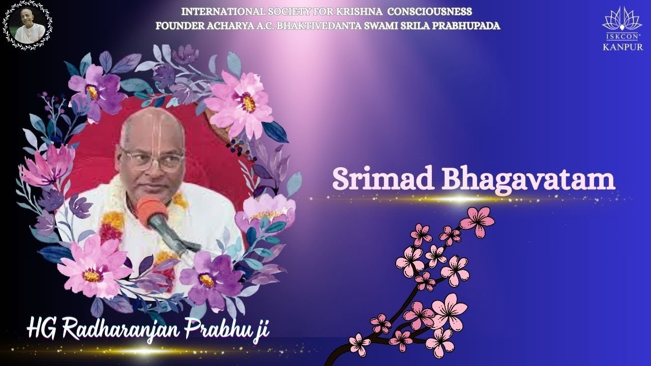 Srimad Bhagavatam || HG Radharanjan Prabhu ji