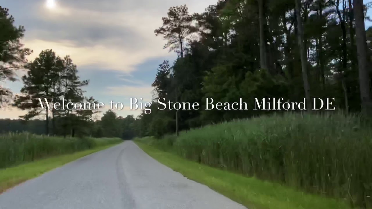 Big Stone Beach Milford DE